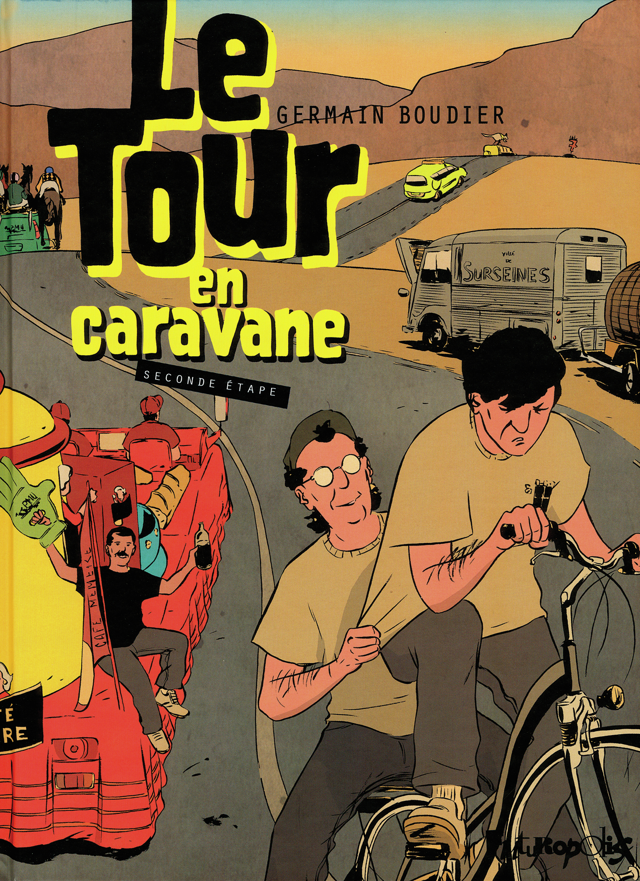 Le Tour En Caravane - Vol02 - Seconde Etape