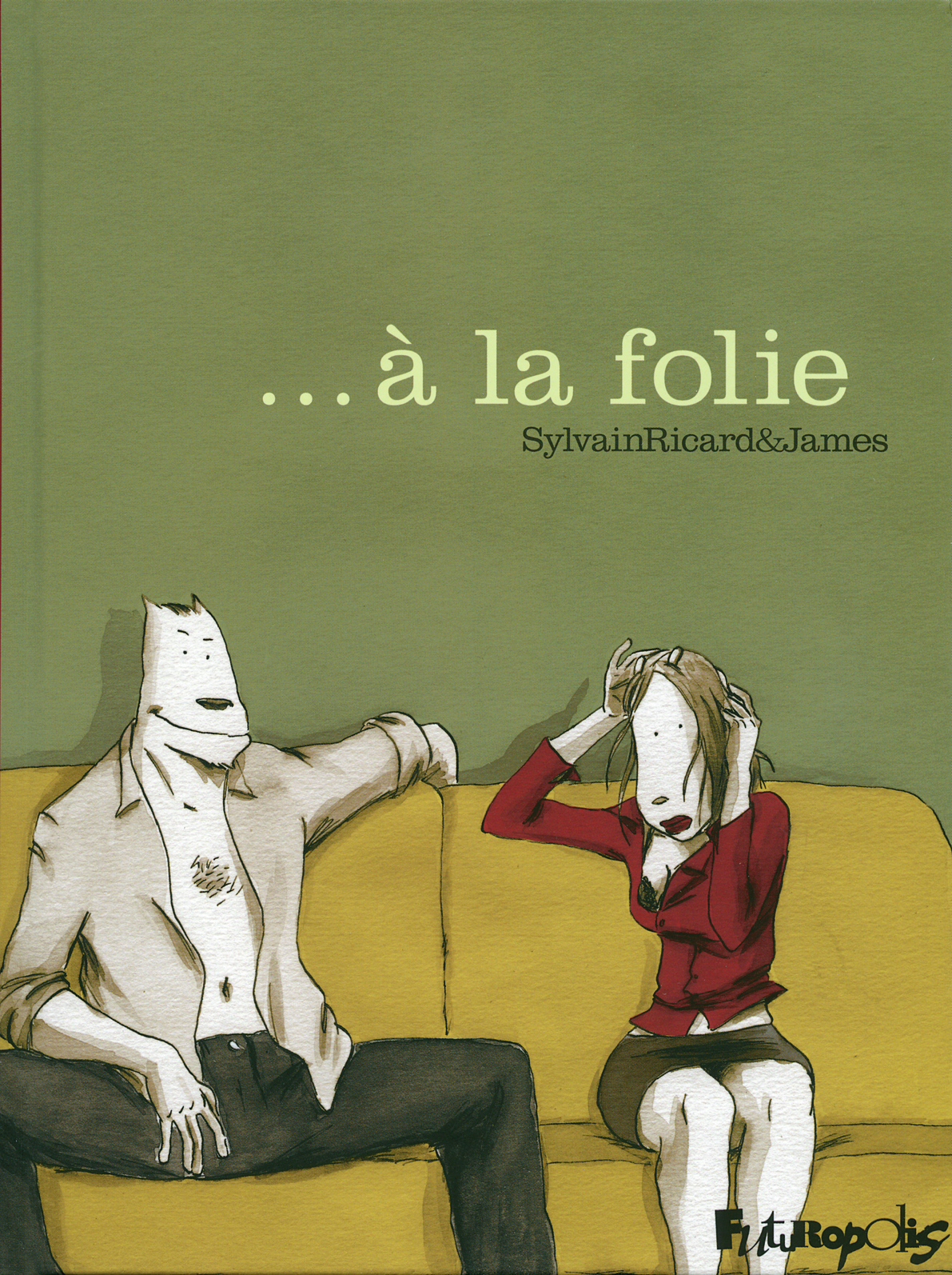... A La Folie