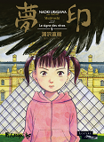 Mujirushi Ou Le Signe Des Reves - Vol01