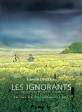 Les Ignorants (Edition Anniversaire 10 Ans)