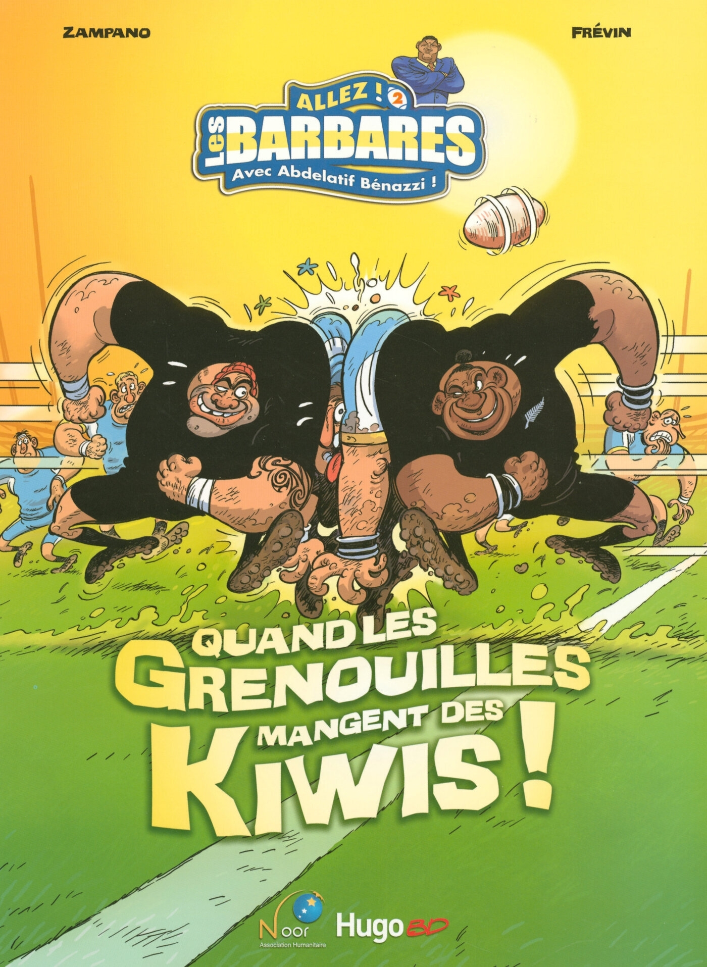 Allez Les Barbares T02 Quand - Vol02