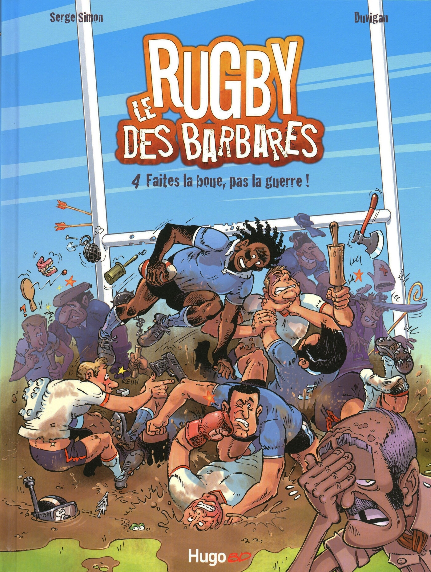 Rugby Des Barbares T 04 Faites - Vol04