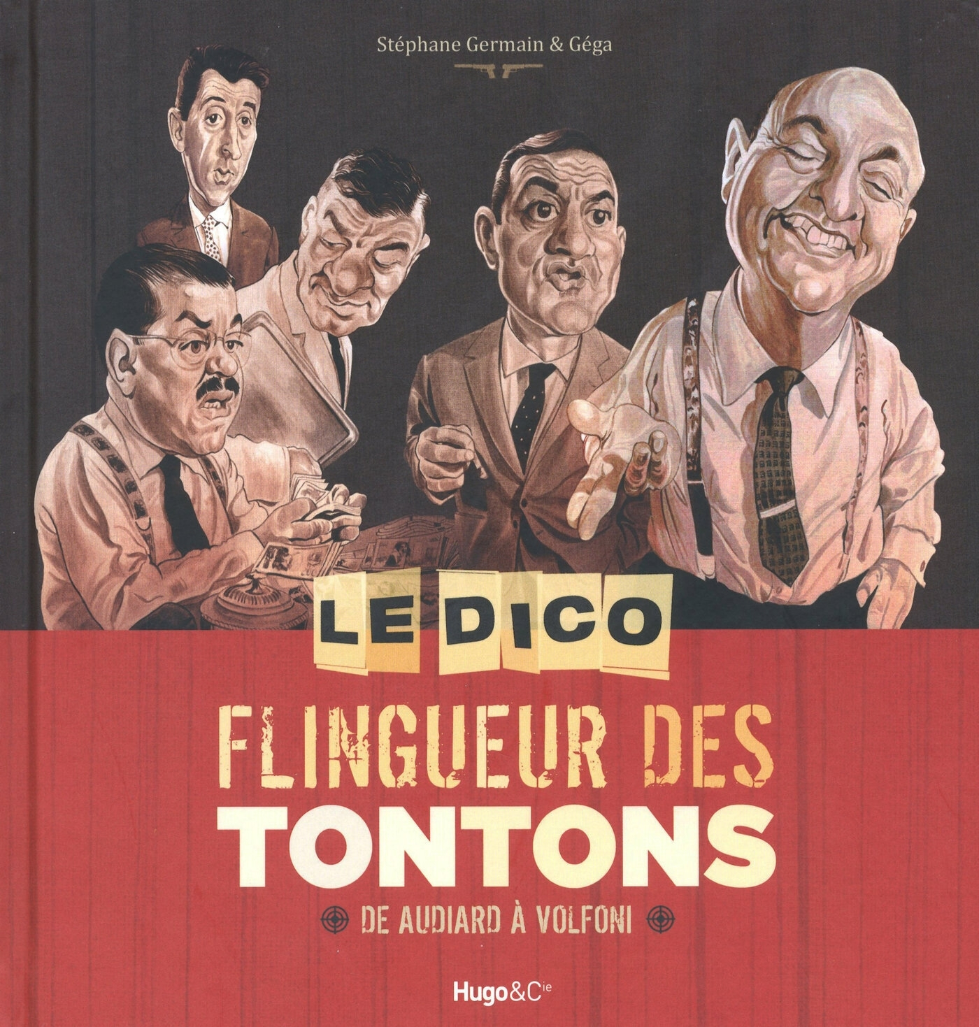 Dico Flingueur Des Tontons