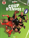 Le Rugby En Rouge Et Noir T01 Coup D'Envoi ! - Vol01