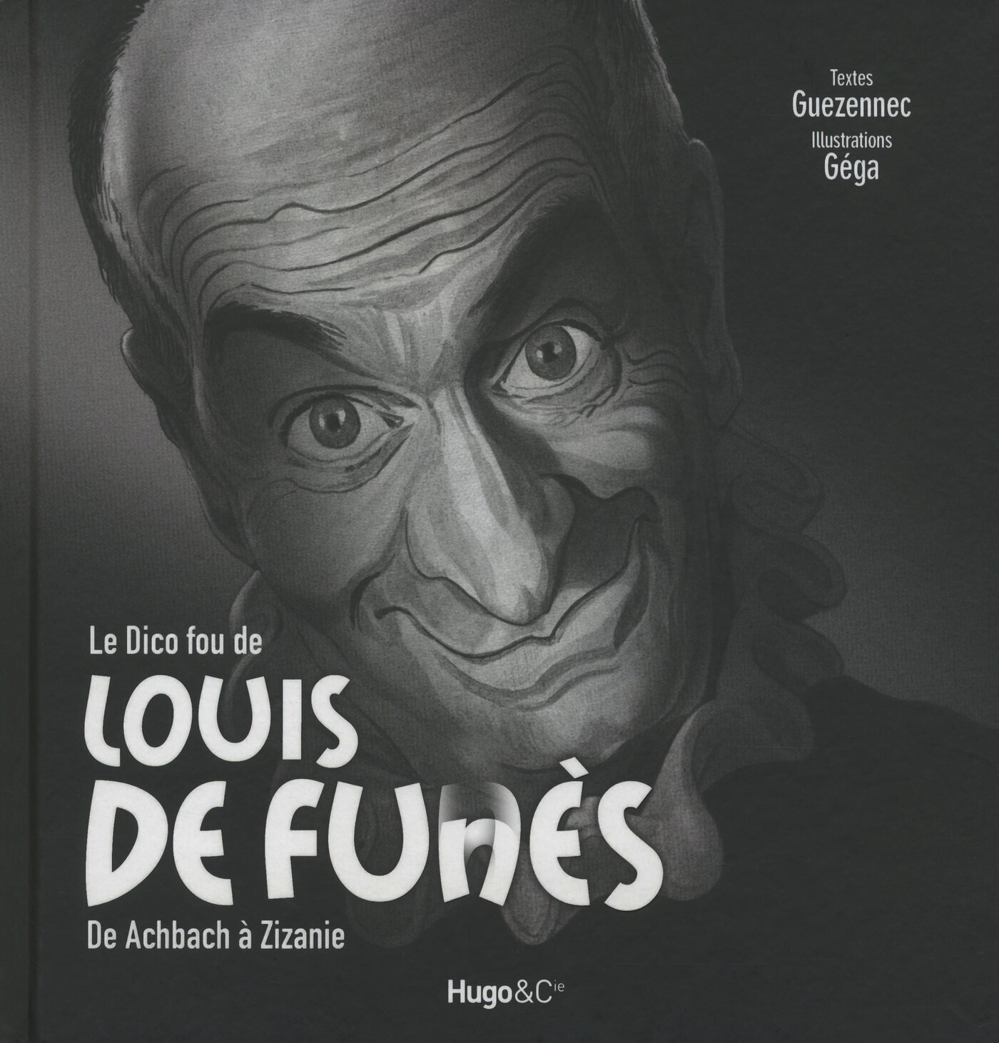 Le Dico Fou De Louis De Funes