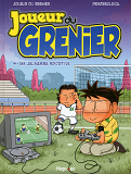 Joueur Du Grenier - Tome 4 Ma Jeunesse Sportive - Vol04