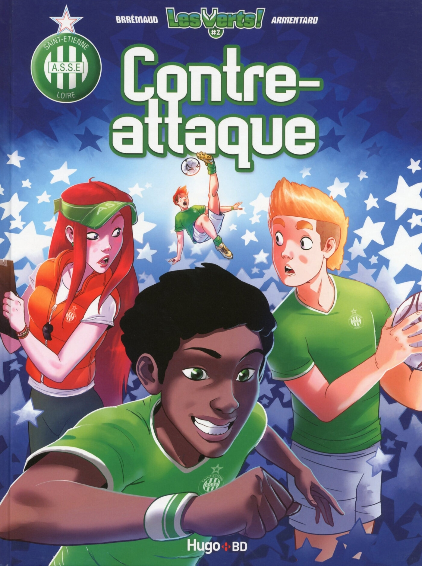 Les Verts - Tome 2 Contre-Attaque