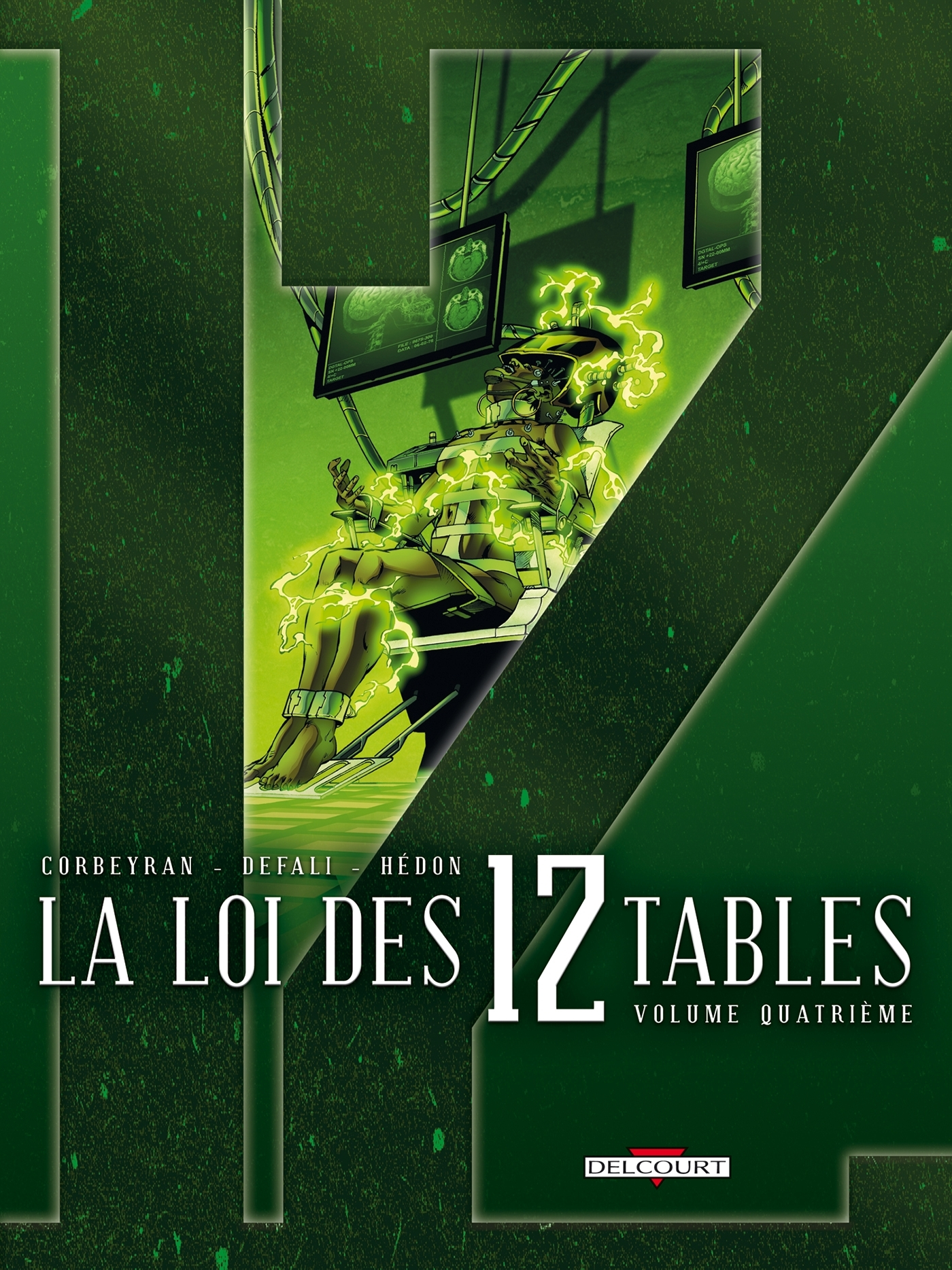La Loi Des 12 Tables T04 - Volume Quatrieme