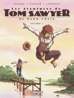 Les Aventures De Tom Sawyer, De Mark Twain T01