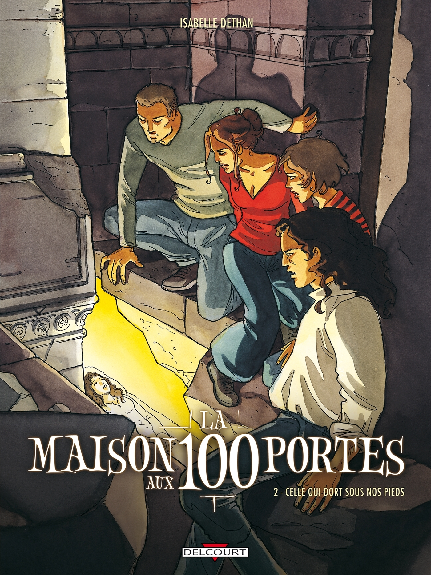 La Maison Aux 100 Portes T02 - Celle Qui Dort Sous Nos Pieds