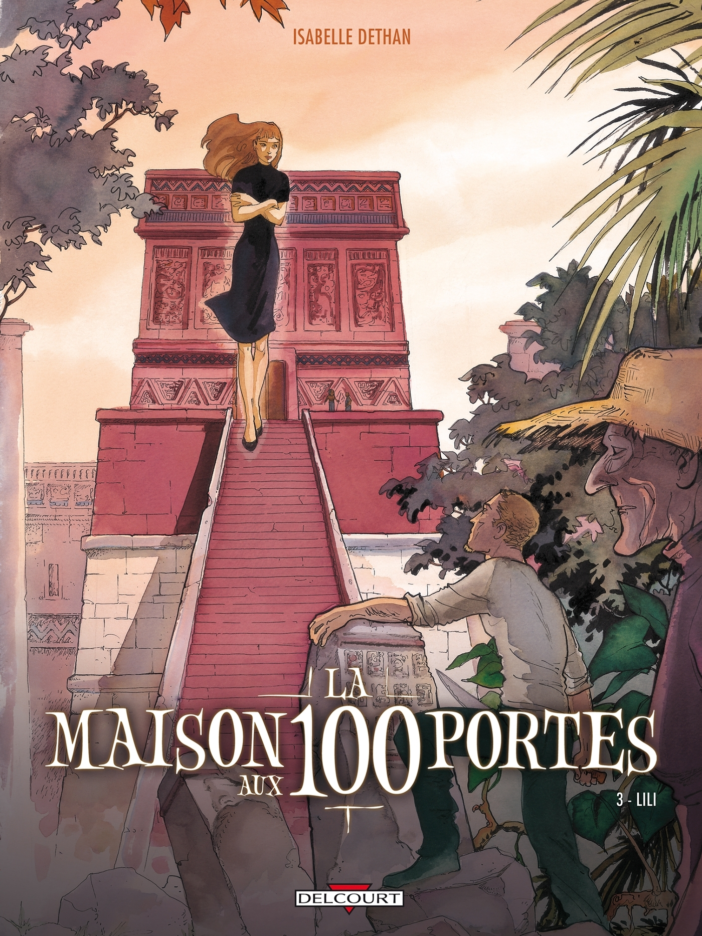La Maison Aux 100 Portes T03 - Lili