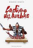La Force Des Humbles