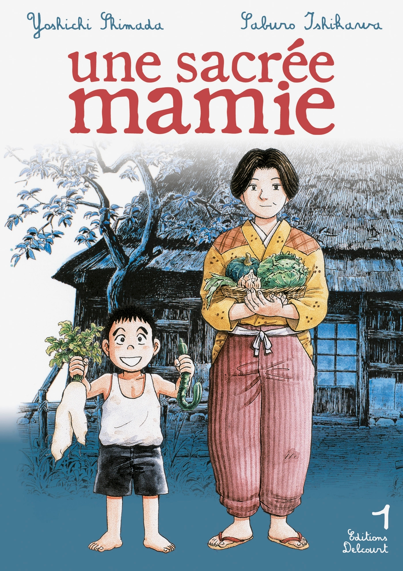 Une Sacree Mamie T01