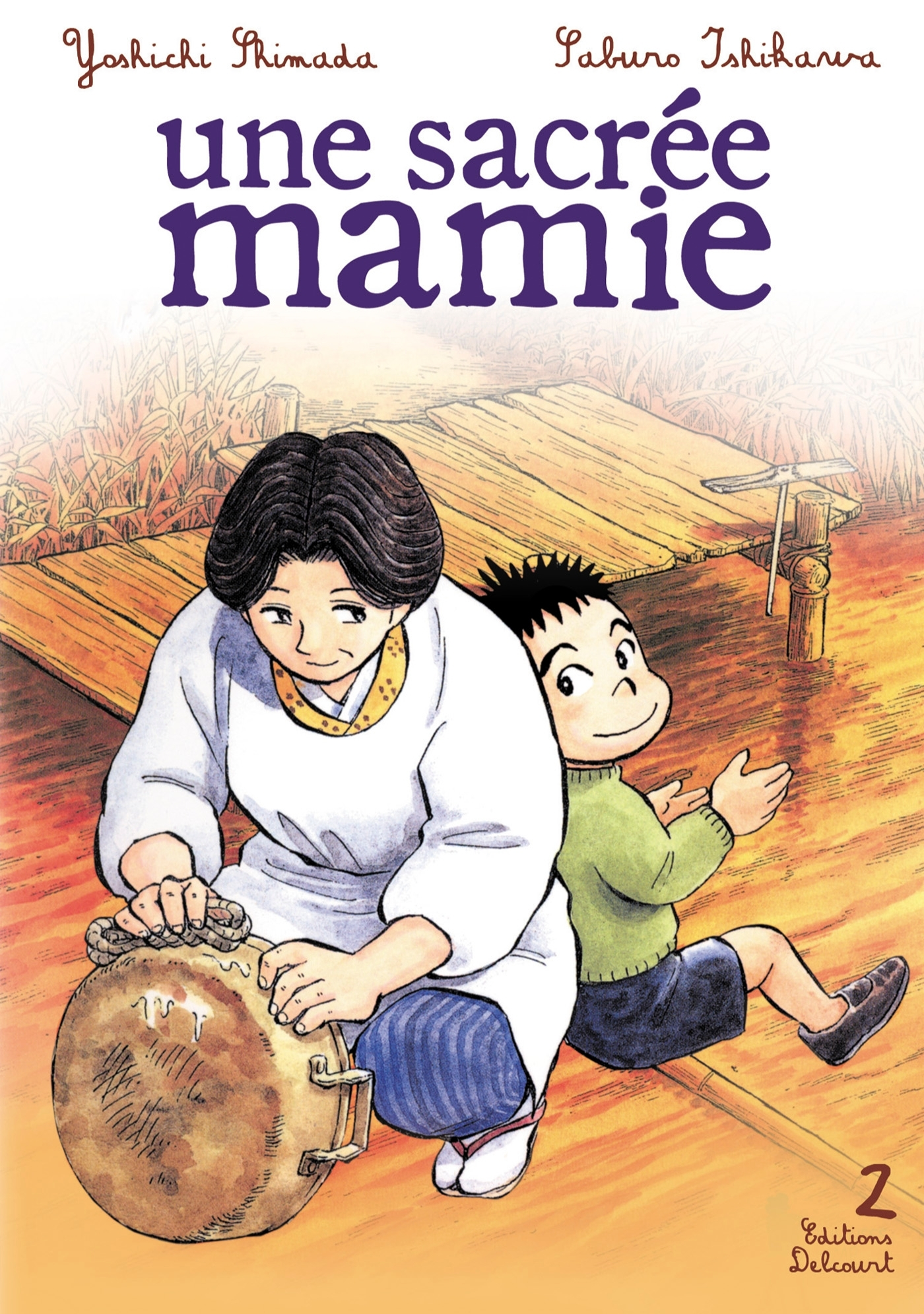 Une Sacree Mamie T02
