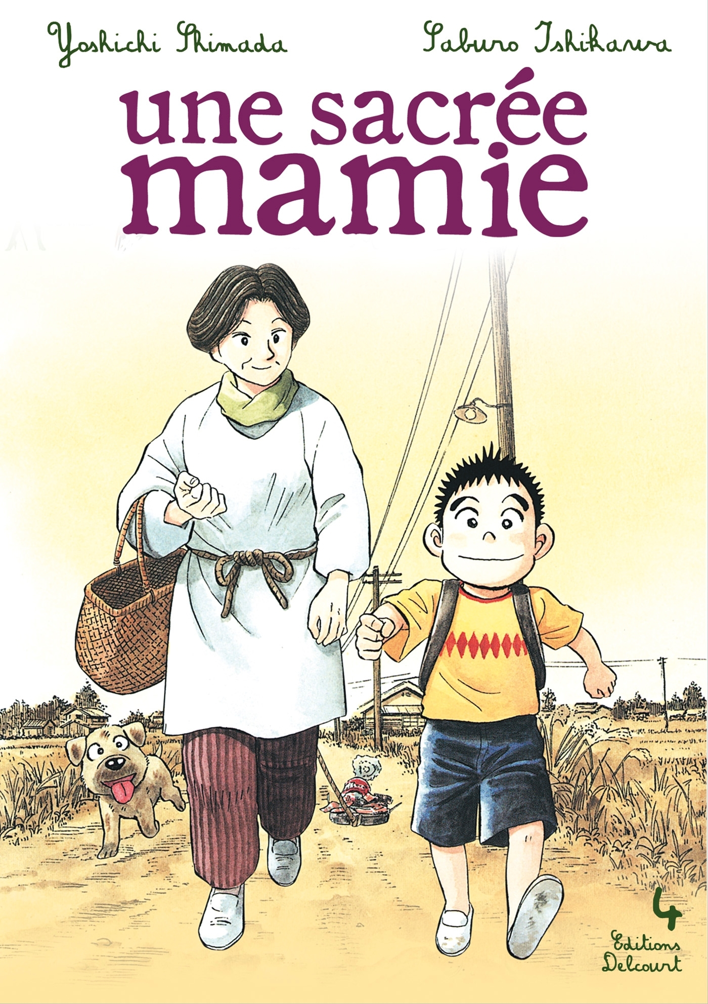 Une Sacree Mamie T04
