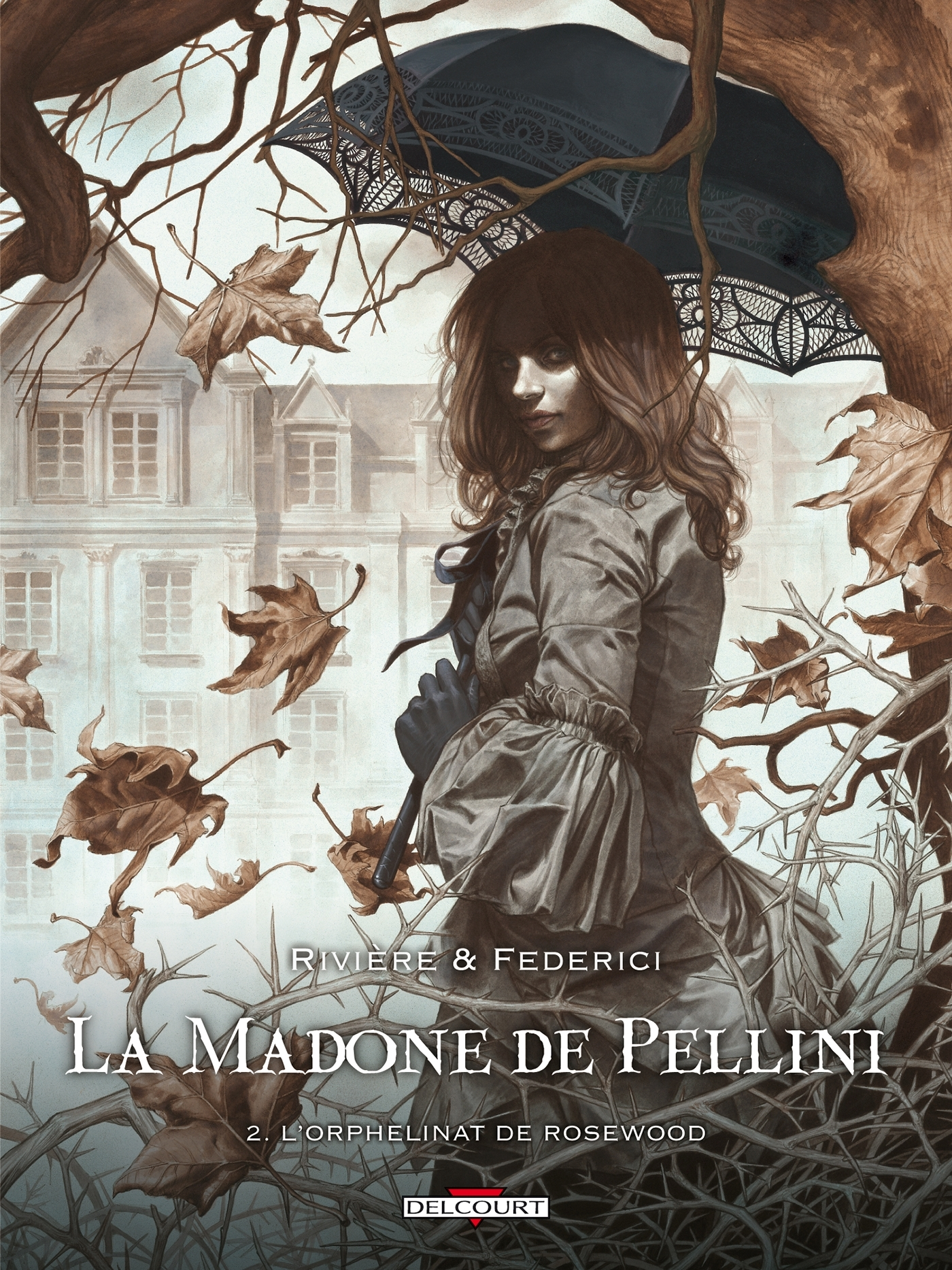 La Madone De Pellini T02 - L'Orphelinat De Rosewood