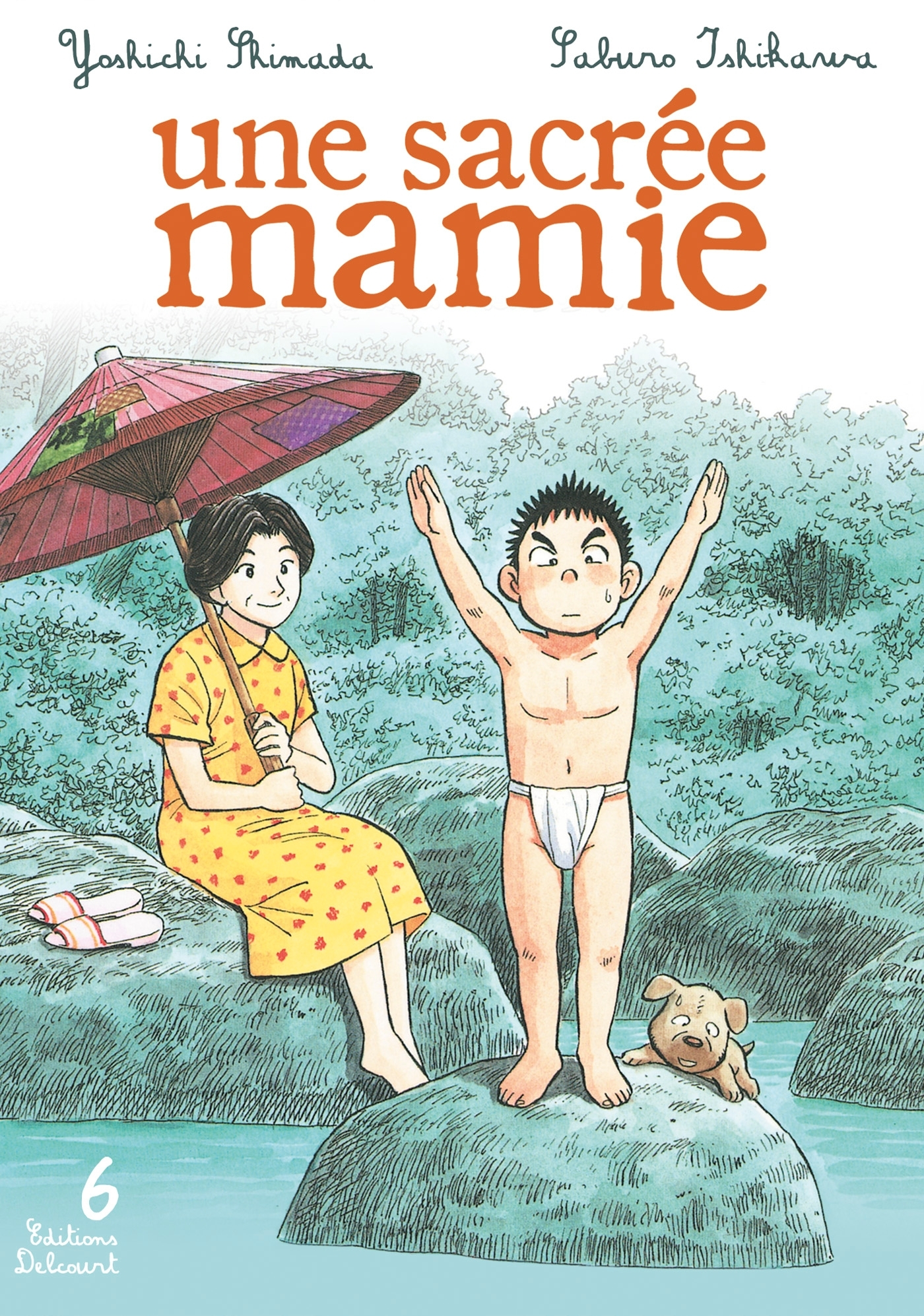 Une Sacree Mamie T06