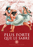 Plus Forte Que Le Sabre T03