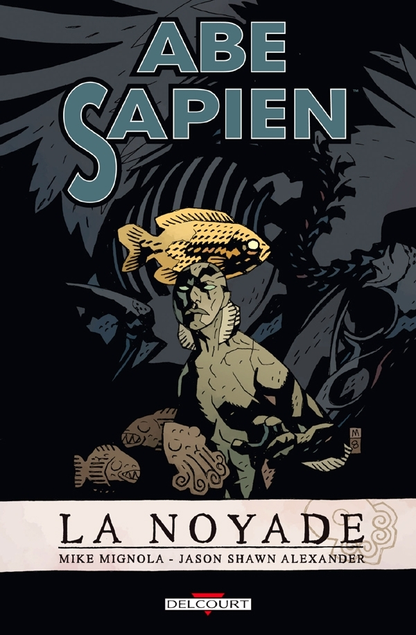 Abe Sapien T01 - Noyade