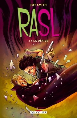 Rasl T01 - La Derive