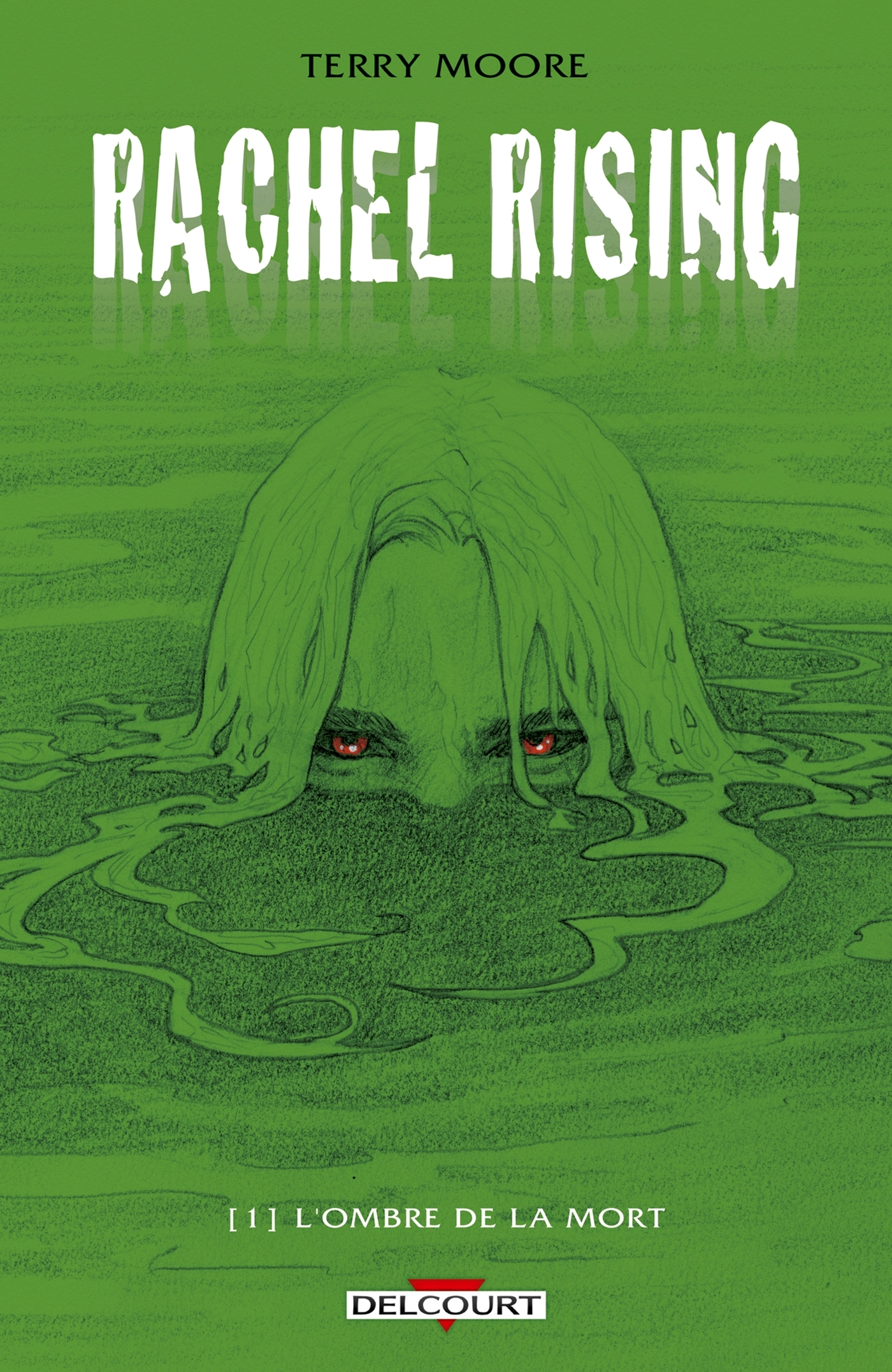 Rachel Rising T01 - Dans L'Ombre De La Mort