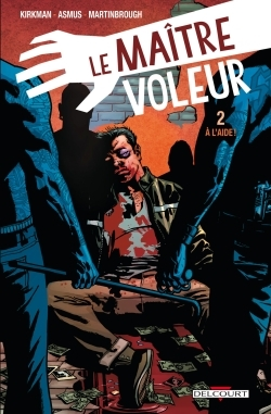 Le Maitre Voleur T02 - A L'Aide !