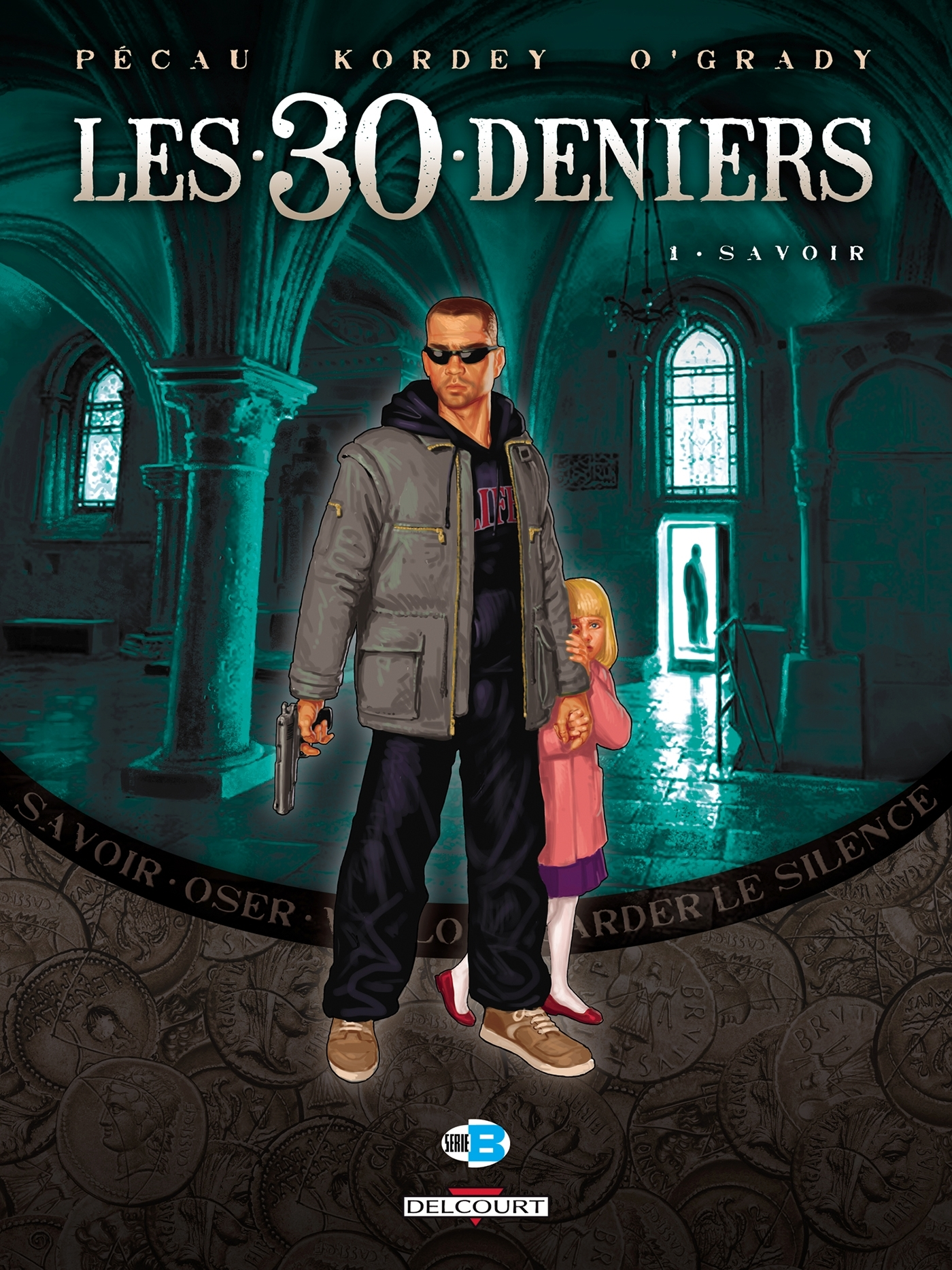 Les 30 Deniers T01 - Savoir