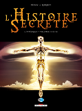 L'Histoire Secrete - Integrale T13 A T16