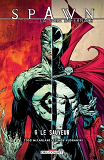 Spawn - La Saga Infernale T06 - Le Sauveur