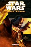 Star Wars - Dark Times T06 - Une Lueur D'Espoir