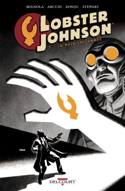 Lobster Johnson T02 - La Main Enflammee