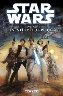 Star Wars - T04 - Star Wars - Episode Iv - Un Nouvel Espoir