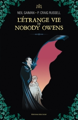 L' Etrange Vie De Nobody Owens - L'Etrange Vie De Nobody Owens - Coffret T01 A T02