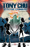 Tony Chu, Detective Cannibale T12 - Le Dernier Repas