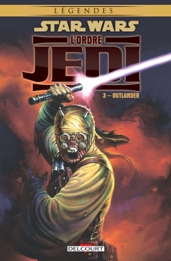 Star Wars - L'Ordre Jedi T03 - Outlander