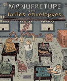 La Manufacture Des Belles Enveloppes