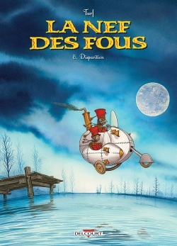 La Nef Des Fous T08 - Disparition