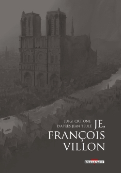 Je, Francois Villon - Coffret T01 A T03