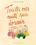 Toutes Mes Nuits Sans Dormir