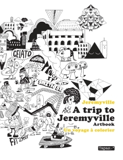 A Trip To Jeremyville - Artbook - One-Shot - A Trip To Jeremyville - Artbook - Un Voyage A Colorier