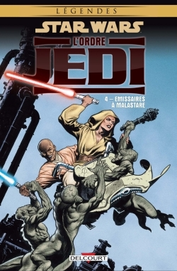 Star Wars - L'Ordre Jedi T04 - Emissaires A Malastare