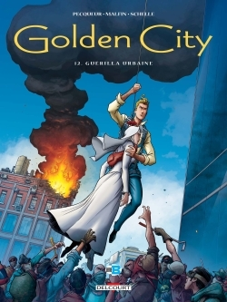 Golden City T12 - Guerilla Urbaine