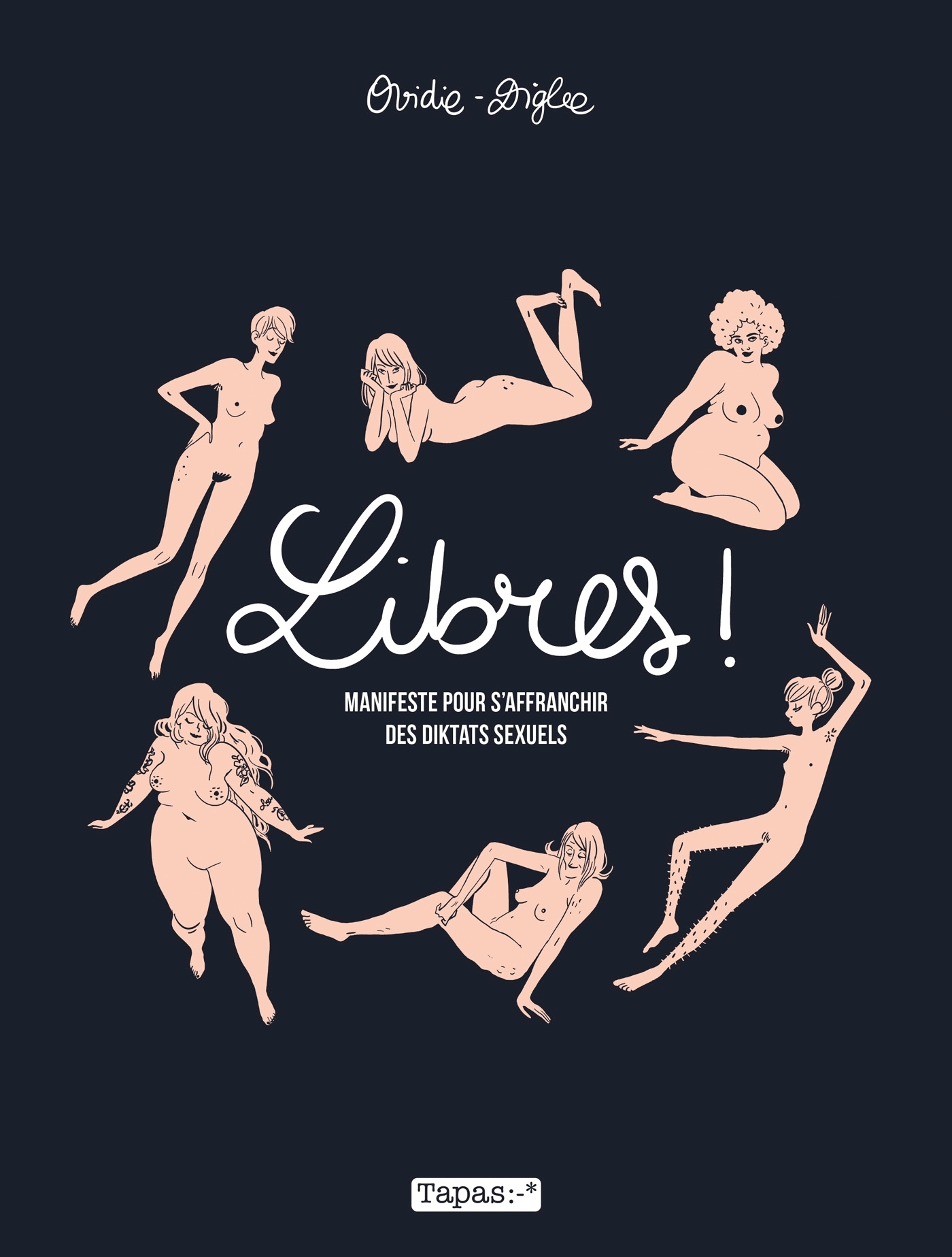 Libres ! Manifeste Pour S'Affranchir Des Diktats Sexuels - One-Shot - Libres ! Manifeste Pour S'Affr