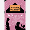 Points - C'Est Toi Ma Maman ? Un Drame Comique