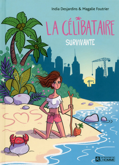 La Celibataire Tome 2 La Survivante - Vol02