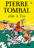Pierre Tombal - Tome 6 - Cote A L'Os