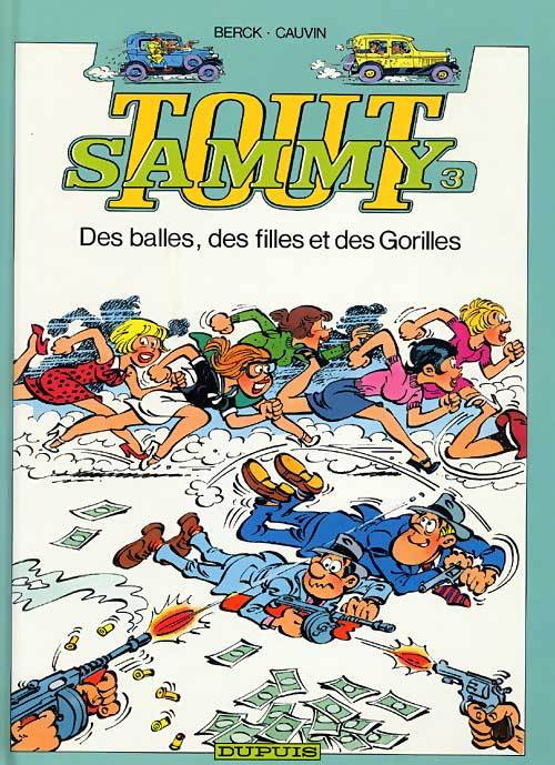 Tout Sammy - Tome 3 - Des Balles, Des Filles Et Des Gorilles