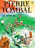 Pierre Tombal - Tome 12 - Os Courent