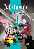 Melusine - Le Bal Des Vampires