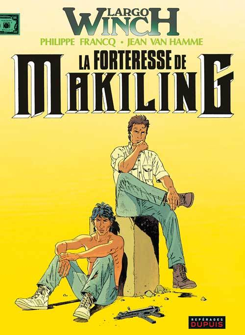 Largo Winch - La Forteresse De Makiling